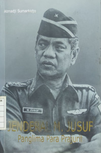 Image of Jenderal M. Jusuf Panglima Para Prajurit