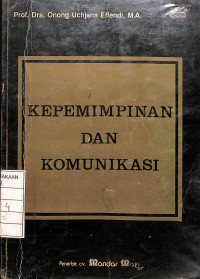 Kepemimpinan dan Komunikasi