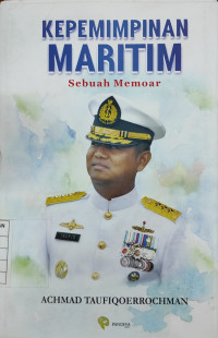 Kepemimpinan Maritim Sebuah Memoar