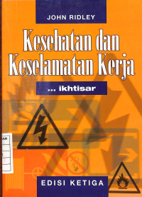 Kesehatan dan Keselamatan Kerja