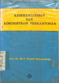 Kesekertarisan Dan Administrasi Perkantoran