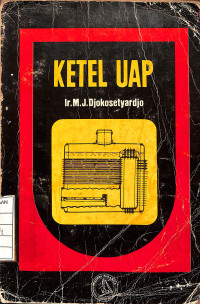 Ketel Uap - Cetakan Pertama