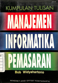 Kumpulan Tulisan Manajemen Informatika Pemasaran