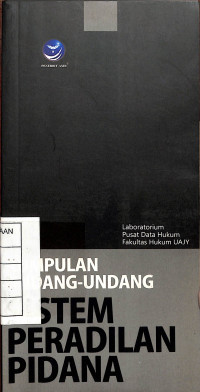 Image of Kumpulan Undang-Undang Sistem Peradilan Pidana