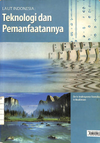 Laut Indonesia Teknologi dan Pemanfaatannya