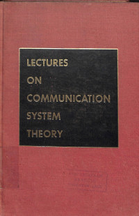 Lectures On Communication System Theory