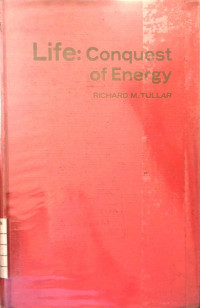 Life : Conquest of Energy