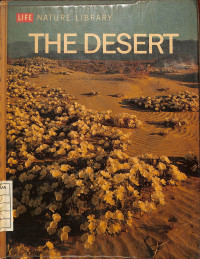 Life Nature Library : The Desert