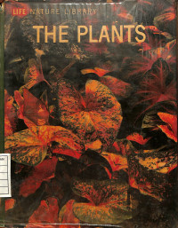 Life Nature Library : The Plants