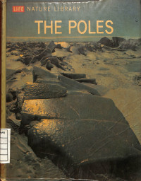 Life Nature Library : The Poles