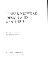 Linear Network Design and Synthesis