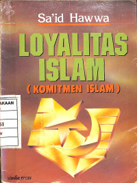 Loyalitas Islam ( Komitmen Islam )