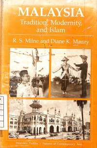 Malaysia Tradition Modernity and Islam