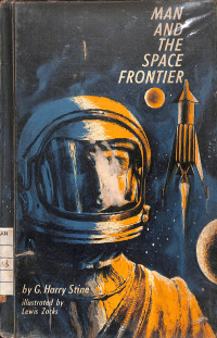 Man and the Space Frontier