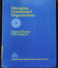 Managing Government Organizations