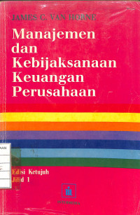 Manajemen dan Kebijaksanaan Keuangan Perusahaan