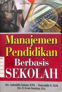 Manajemen Pendidikan Berbasis Sekolah