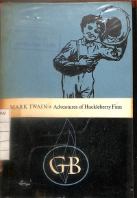 Mark Twain : The Adventures of Huckleberry Finn - number 16 , second year