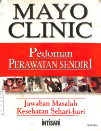 Mayo Clinic : Pedoman Perawatan Sendiri