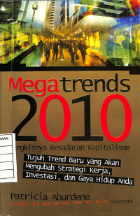 Megatrends 2010 bangkitnya Kesadaran Kapitalisme