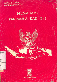 Memahami Pancasila dan P4