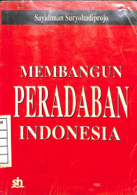 Membangun Peradaban Indonesia