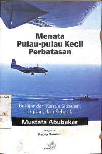 Menata Pulau-pulau Kecil Perbatasan