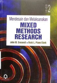Image of Mendesain dan Melaksanakan Mixed Methods Research Edisi 2