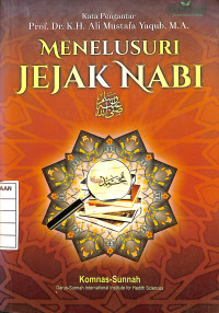 Menelusuri Jejak Nabi