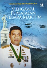 Mengawal Perbatasan Negara Maritim