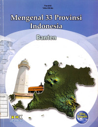 Mengenal 33 Provinsi Indonesia : Banten