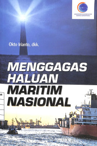 Menggagas Haluan Maritim Nasional