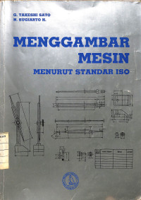 Menggambar Mesin : Menurut Standar ISO