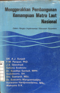 Image of Menggerakkan Pembangunan Kemampuan Matra Laut Nasional
