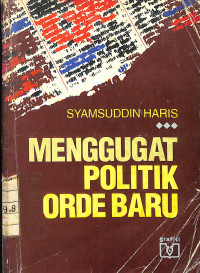 Menggugat Politik Orde Baru