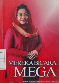 Mereka Bicara Mega