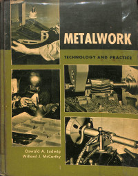 Metalwork : Technology and Practice