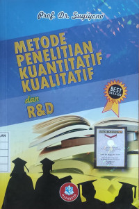 Metode Penelitian Kuantitatif Kualitatif dan R&D