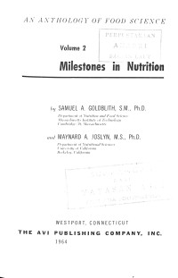 Milestones in Nutrition Volume 2