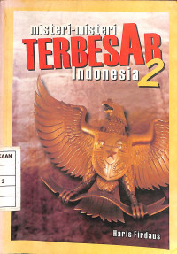 Misteri Misteri Terbesar Indonesia 2