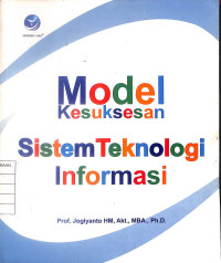 Model Kesuksesan Sistem Teknologi Informasi