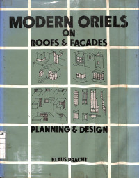 Modern Oriels On Roofs & Facades