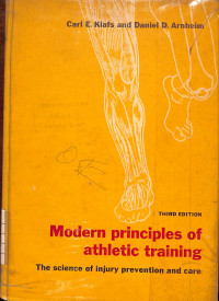 Modern Principles of Athletic Training : The Science of Injury Prevention and Care