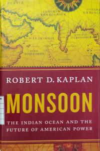 Image of Monsoon : The Indoan Ocean and the Future of American Power