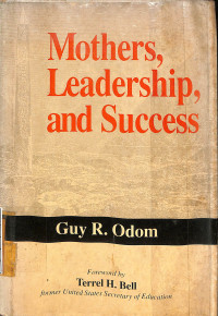 Mothers, Leadership, and Success