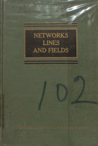 Networks Lines and Fields