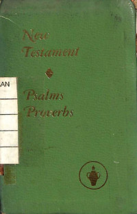 New Testament : Psalms Proverbs