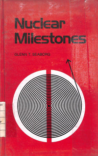 Nuclear Milestones