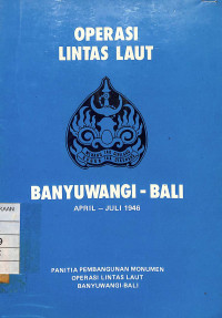 Operasi Lintas Laut Banyuwangi-Bali April-Juli 1946