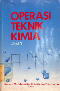 Operasi Teknik Kimia jilid 1